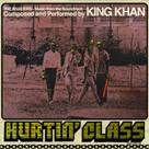 King Khan - Hurtin' Class 7"